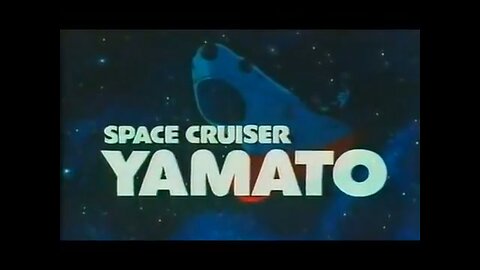 Space Cruiser Yamato the Movie (1977) Pre-Starblazers Dub.