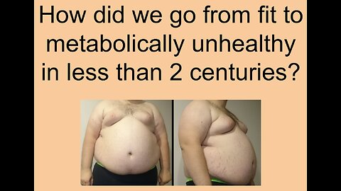 EP43 - How did we get so metabolically unhealthy?