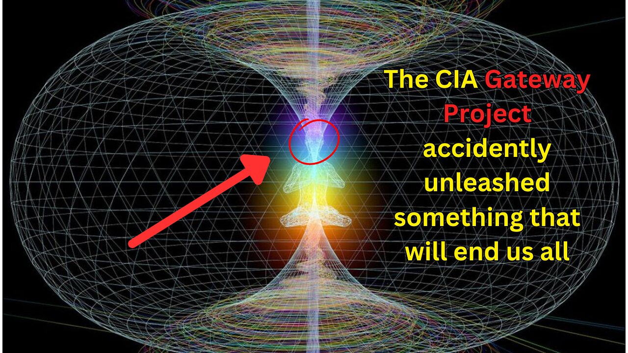 The CIA Project Gateway unleashed an invasion into our world?
