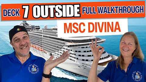 MSC Divina Public Deck 7 Outside | Tall Man's Cruise Adventures