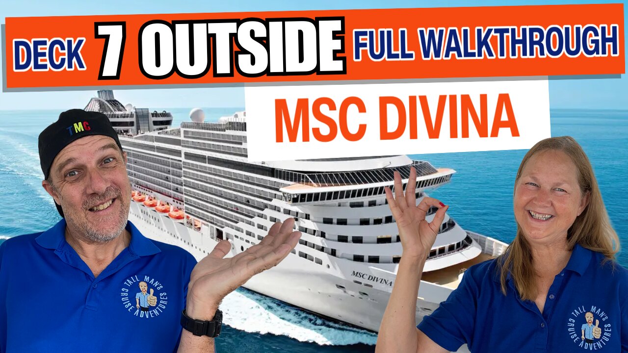 MSC Divina Public Deck 7 Outside | Tall Man's Cruise Adventures
