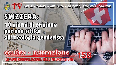 Contro-Narrazione n.158 - Di Fazio - Pecchioli - Viglione