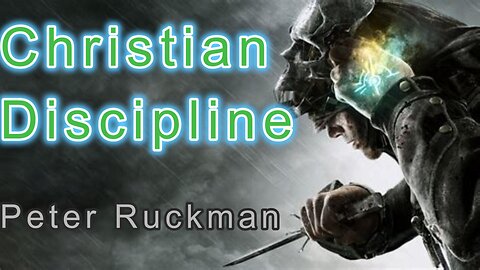 Christian Discipline Ruckman