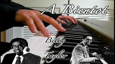 A Bientot - Billy Taylor (2008)