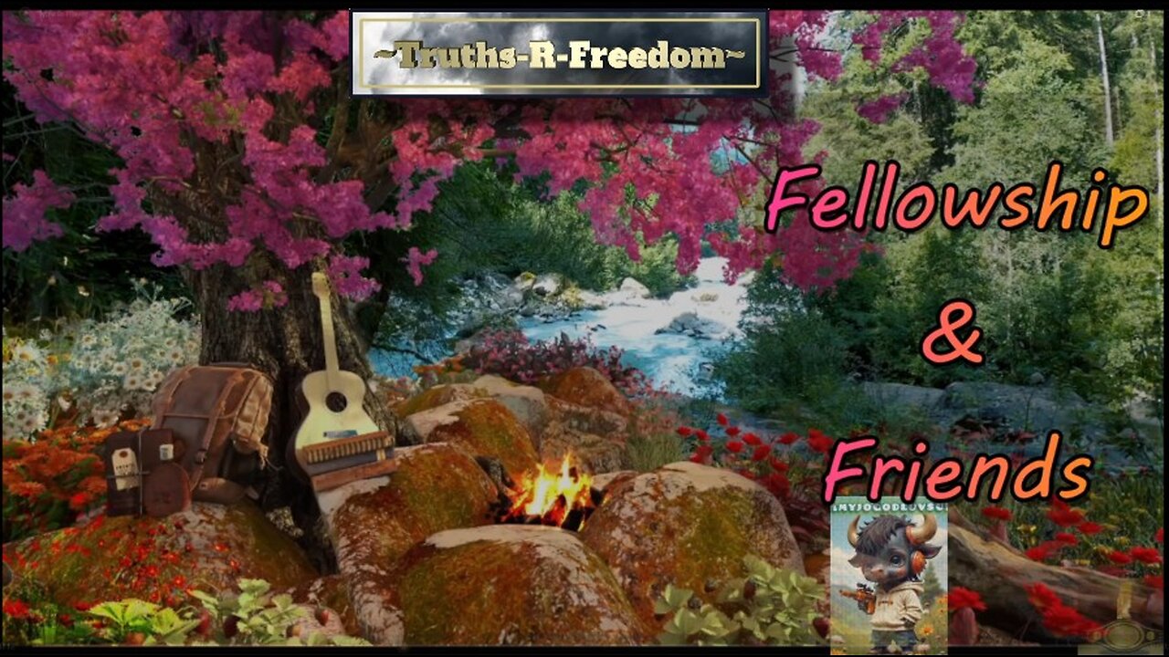 #363-02-22-2025-Fellowship and Friends (starting at 10:00 AM Eastern)