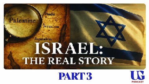 The Truth About Israel They Don't Want You to Know | Under God Ep 239