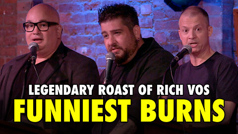 Funniest Burns from The Roast of Rich Vos