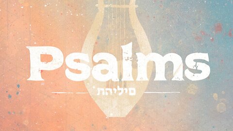 Psalm Intro