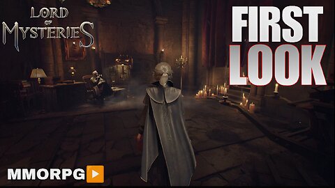 LORD OF MYSTERIES NEW MMORPG FIRST LOOK 😯