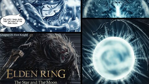 Elden Ring The Star and The Moon chapter 21 First Knight