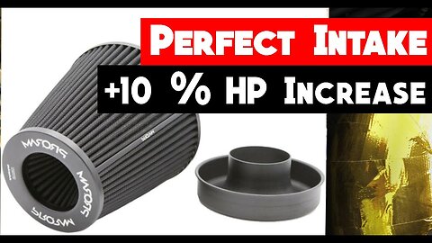 How to build the PERFECT intake | Up to 10% more HP with only a Cold air Intake | Guide & Explained