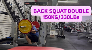 BACK SQUAT DOUBLE 150KG/330LBs