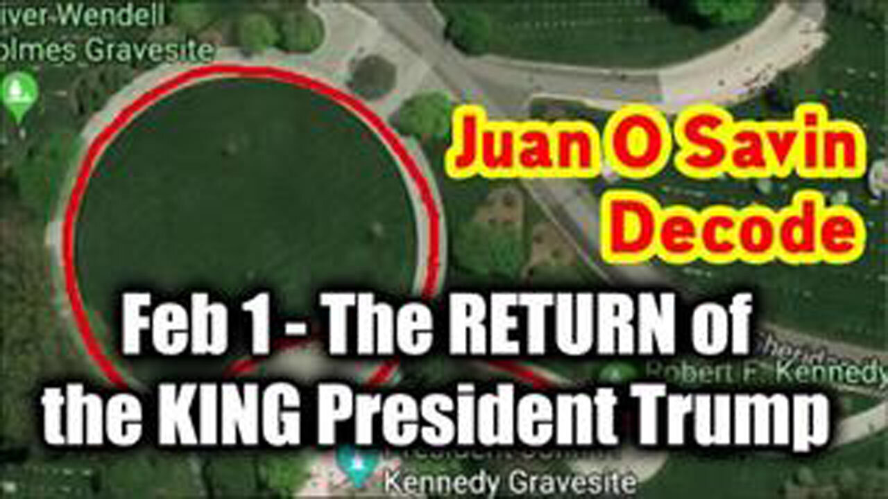 NINO W/JUAN O'SAVIN URGENT EMERGENCY FEBR. 1, 2025 – THE RETURN OF THE KING PRESIDENT TRUMP