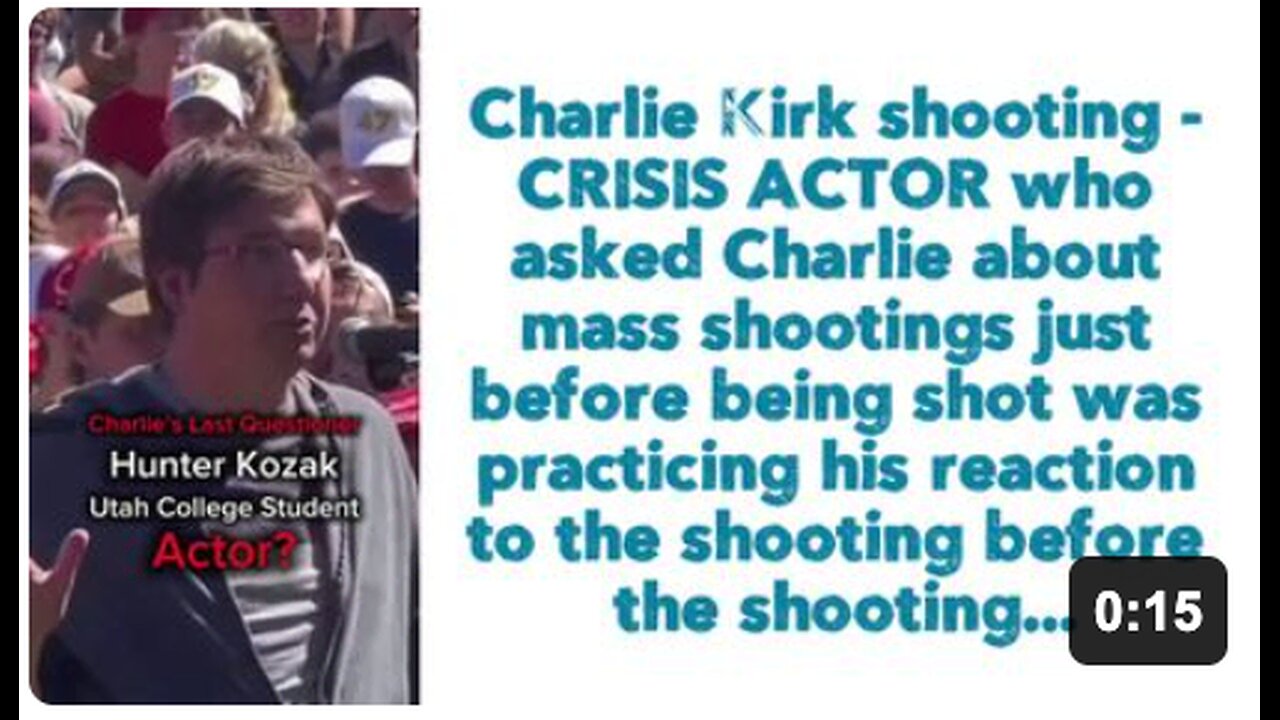Charlie Kirk shooting - CRISIS ACTOR who asked Charlie about mass shootings just before being shot was practicing his reaction to the shooting before the shooting...