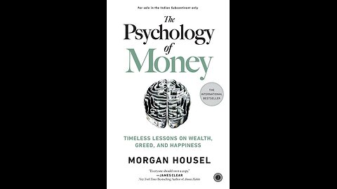 The Psychology of Money by Morgan Housel | Summary