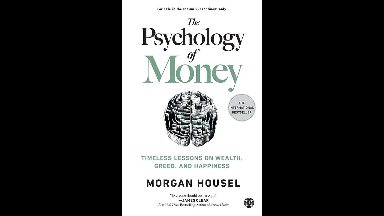 The Psychology of Money by Morgan Housel | Summary