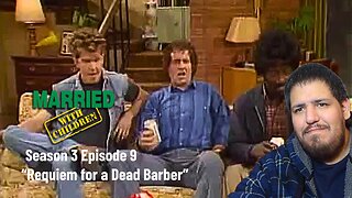 Married With Children | Season 3 Episode 9 | "Requiem for a Dead Barber" | TV Show Reaction