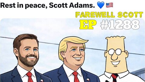 #1288 FAREWELL SCOTT LIVE FROM THE CALIFORNIA REPUBLIC 01.14.26