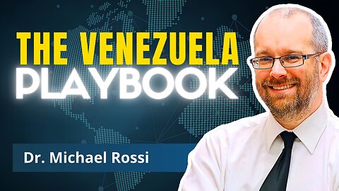 The Real Plan For Venezuela Is Hidden In Plain Sight | Prof. Michael Rossi