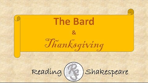 Reading Shakespeare: The Bard and Thanksgiving