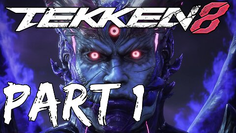 Tekken 8 (2024) - Story Mode Playthough Gameplay - Part 1