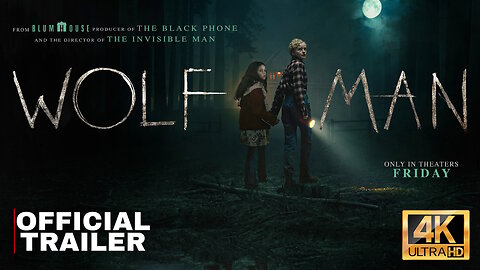 Wolf Man - OFFICIAL TRAILER - Release Date: 17 January 2025