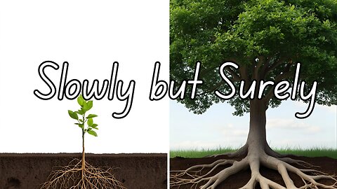 "Slowly but Surely" - Worship Service - October 5, 2025
