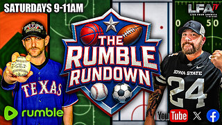 THE RUMBLE RUNDOWN LIVE @9AM EST