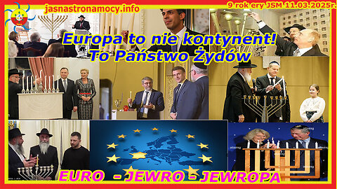 Europa to nie kontynent! To Państwo Żydów EURO JEWRO JEWROPA