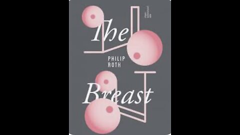 “Live Reading: The Breast by Philip Roth | Absurdism & Identity”