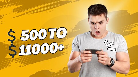 $500 to $11000|| 💰💰🤤🤤