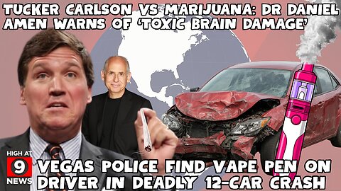 Tucker Carlson vs marijuana: Dr Daniel Amen warns of ‘toxic brain damage‘