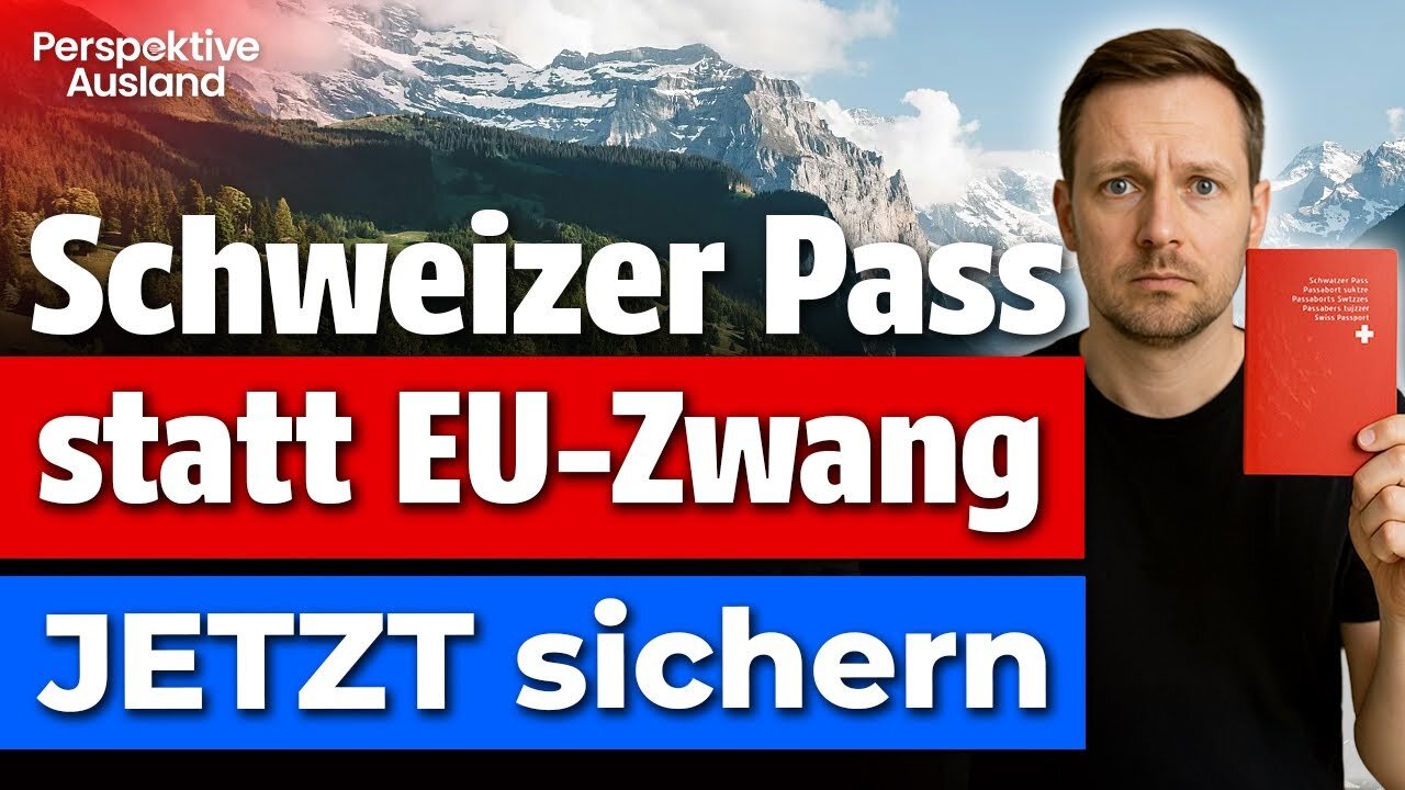 🇨🇭 Schweizer Pass für Deutsche: Dein Rettungsanker vor EU-Krise, Wehrpflicht & Steuerfalle!