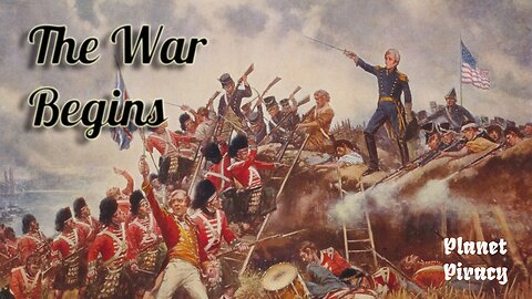 Planet Piracy 237: The War Begins