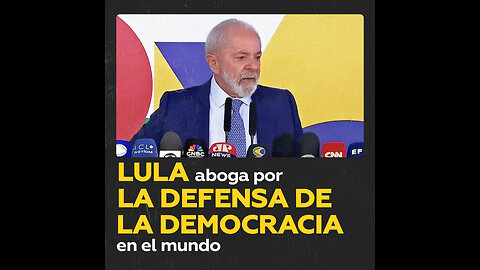 Lula: “O mantenemos la democracia funcionando o tendremos Estados autoritarios más que Hitler”