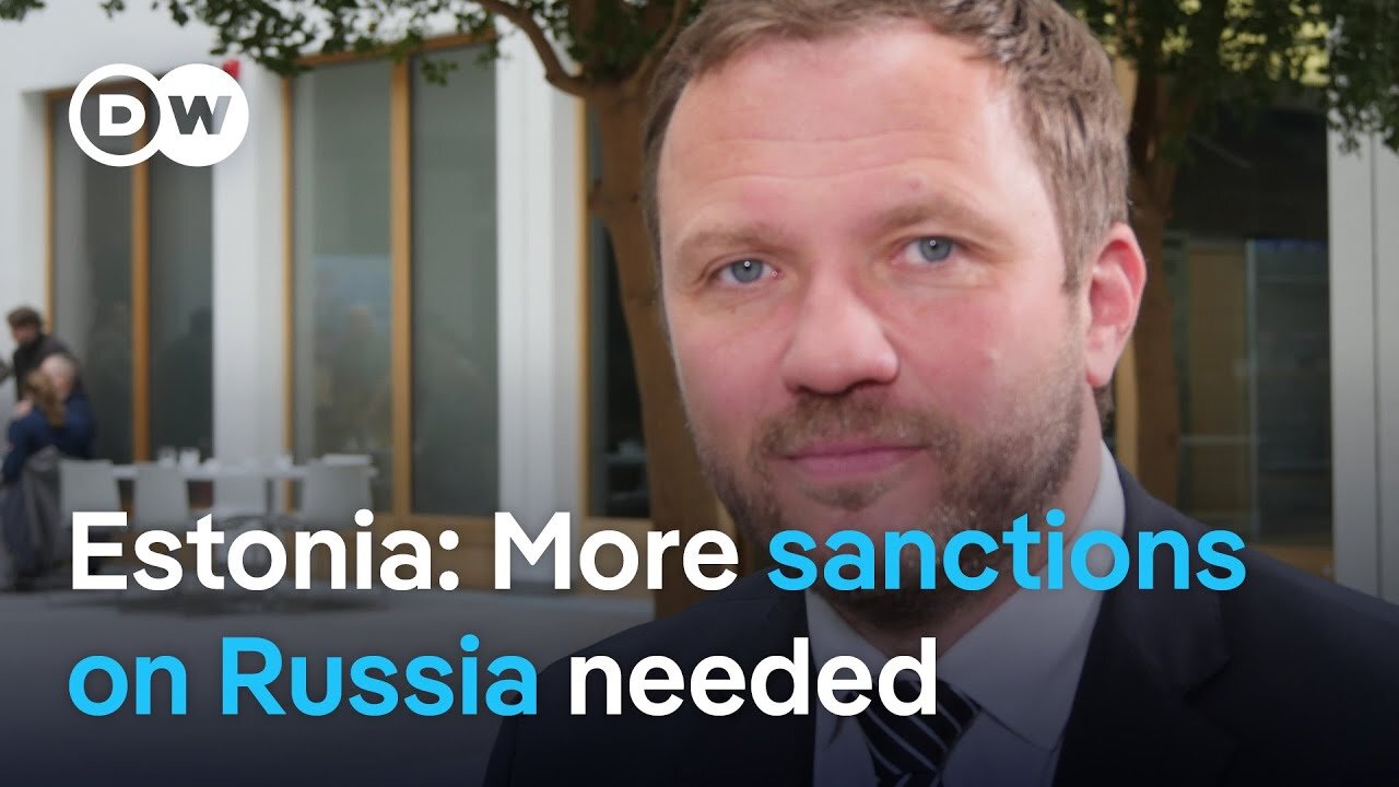 Estonian Foreign Minister Margus Tsahkna: Putin is afraid of Trump | DW News