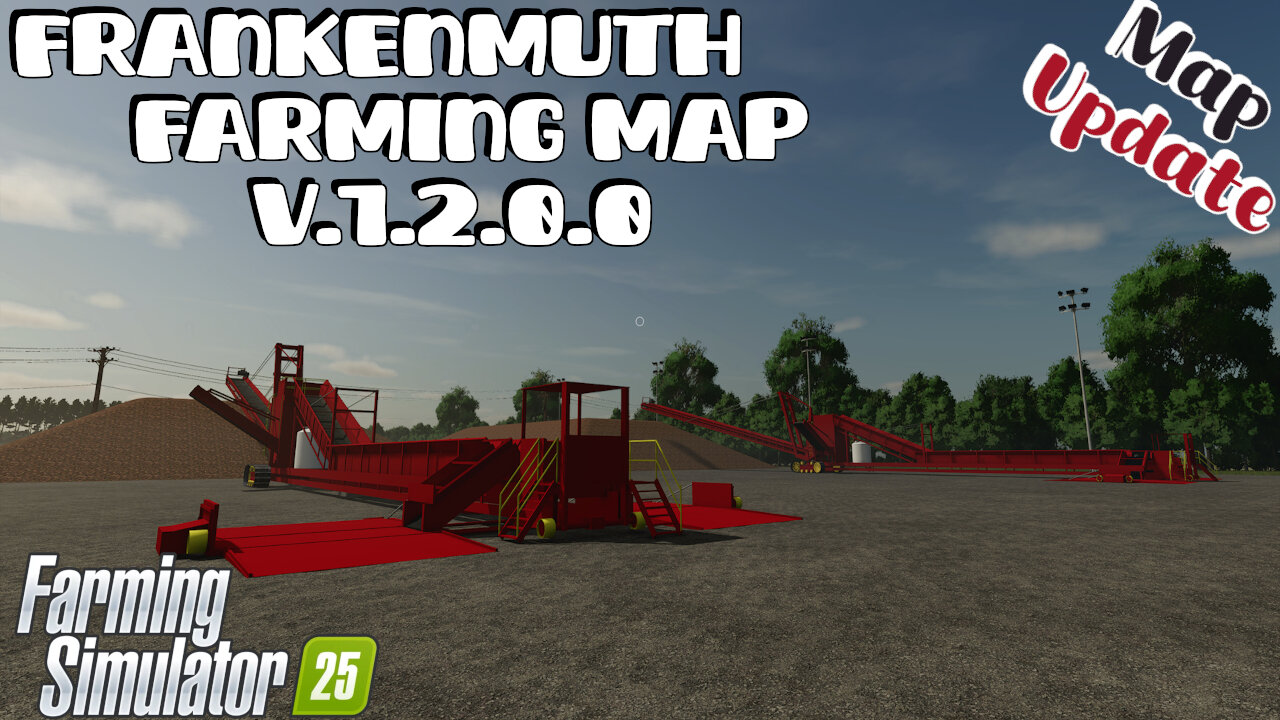 Map Update | Frankenmuth Farming Map | V.1.2.0.0 | Farming Simulator 25