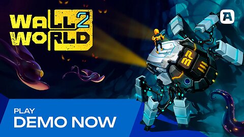 Wall World 2: Trailer da DEMO