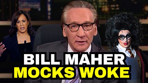 Bill Maher MOCKS WOKE: Why Does He Still Support Democrats?