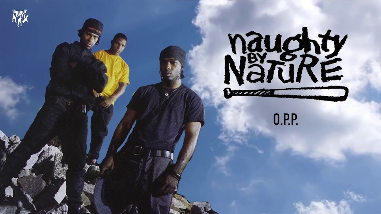 Naughty By Nature - O.P.P. (Official Music Video) 1991