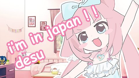 [Just Chatting] hello desuuu japan test stream!