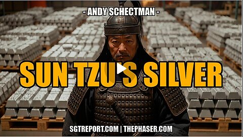 SUN TZU's SILVER -- Andy Schectman