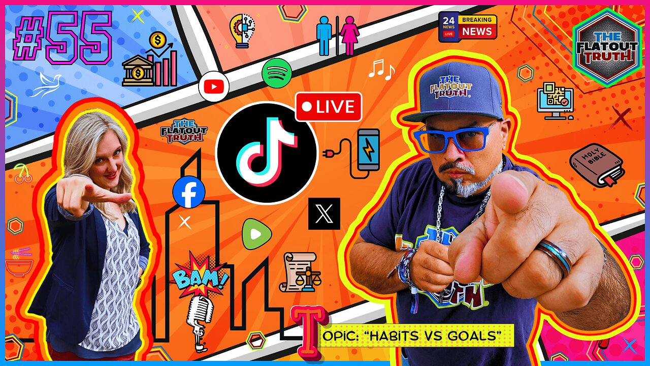 The Flat Out Truth #55 - HABITS VS GOALS