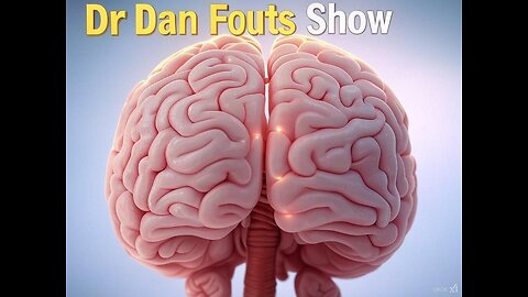 Dr Dan Fouts Show MTBI Mild Traumatic Brain Injury & Concussion (2025-01-09)