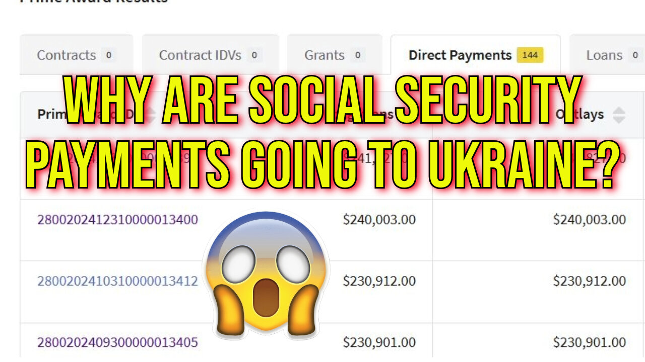 Why WAS Social Security Retirement Money Flowing To Ukraine Under Biden?!