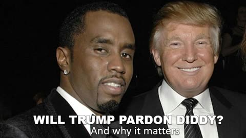 Will Trump Pardon Diddy?