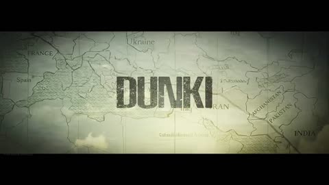 Dunki【2023 film】Trailers