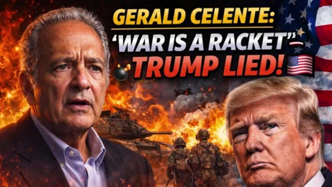 ⚠️ Gerald Celente: “War Is a Racket” — Trump Lied! 💣🇺🇸