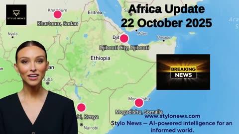 Stylo News Update | East Africa Update | October 22, 2025