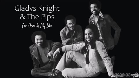 Gladys Knight & The Pips - For Once In My Life (1973)
